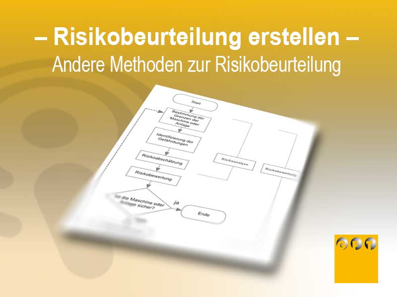 RB #008 Risikobeurteilung – Andere Methoden Zur Risikobeurteilung