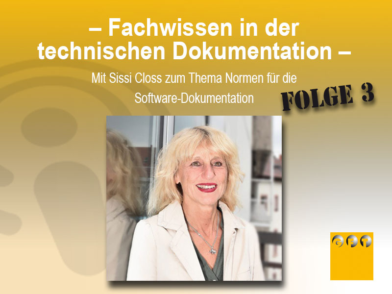 FW #003 Fachwissen: Normen Für Die Software-Dokumentation Mit Sissi Closs – Folge 3