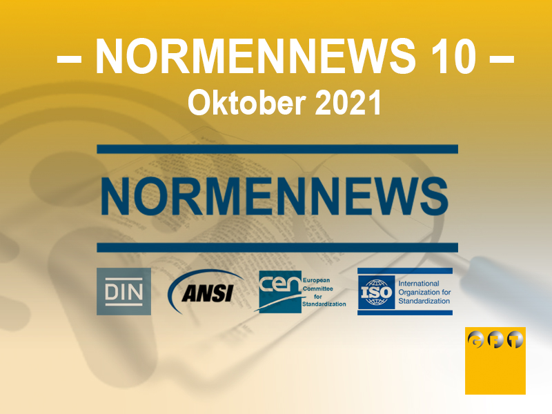 NN #010 News Zu Normen Und Richtlinien – Oktober 2021