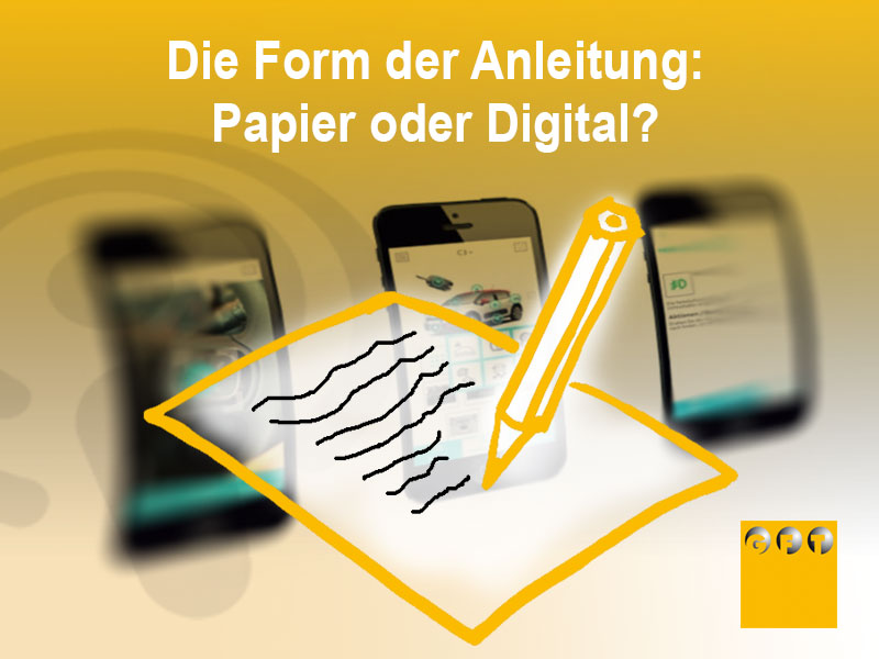 BA #027 Die Form Der Anleitung: Papier Oder Digital?