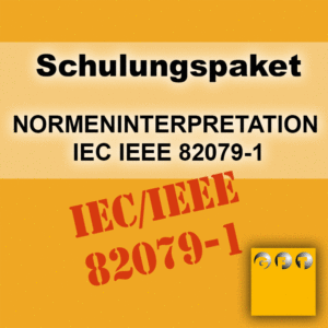 Schulungspaket DIN EN IEC/IEEE-82079-1