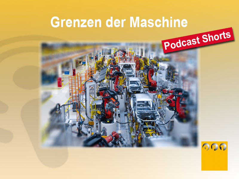 01)-Podcast-Shorts_Grenzen_der_Maschine