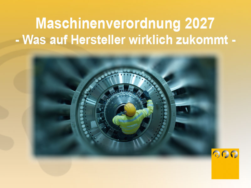 Die-Maschinenverordnung-2027---Was-auf-Hersteller-wirklich-zukommt